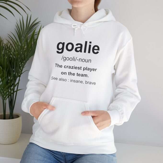 Goalie , Goalie Definition Hoodie, Soccer  Sweatshirt - Image 2