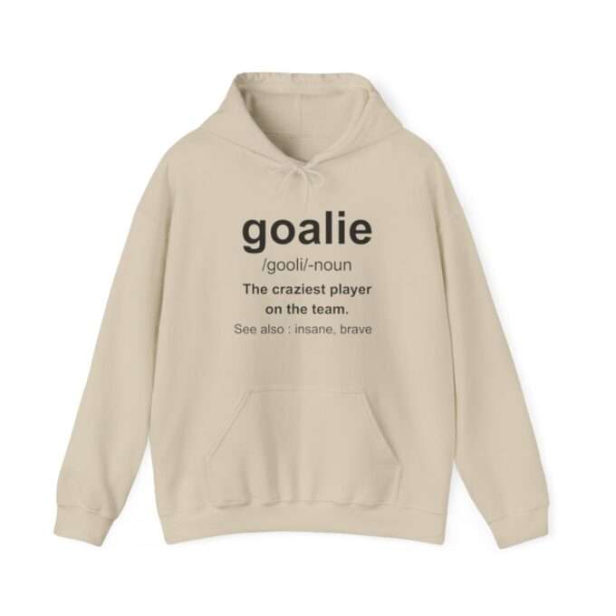 Goalie , Goalie Definition Hoodie, Soccer  Sweatshirt - Image 3