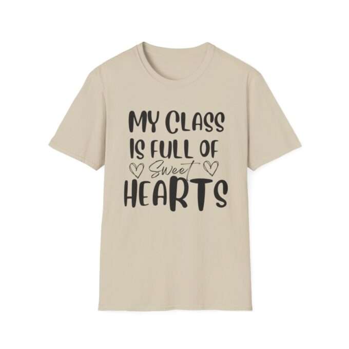 T shirts For Teachers, My Class Full Of Sweet Hearts,Teacher Valentines Gift - Image 6