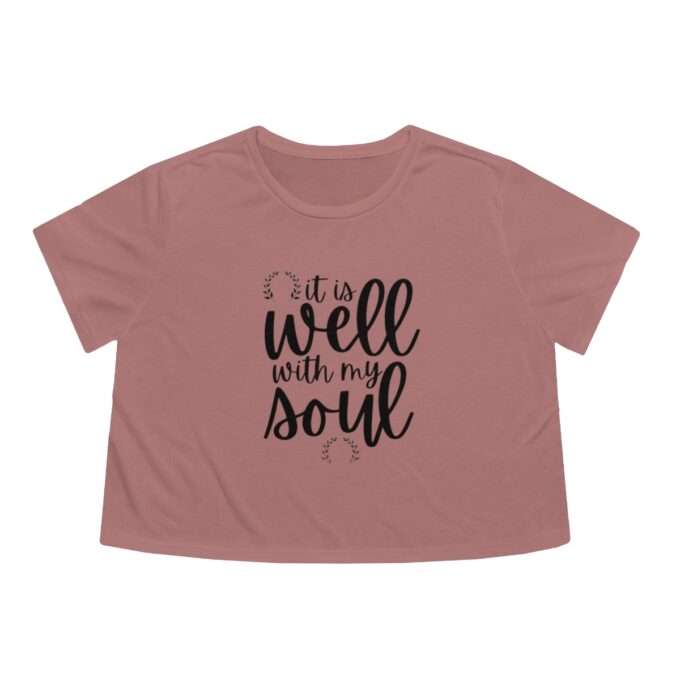 Christian Clothing Apparel, It Is Well With My Soul Crop Shirt, Faith Based Shirt - Image 2