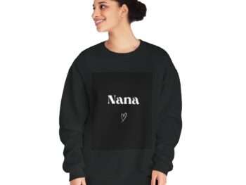 Nana Sweatshirt, Nana Sweater, Grandma Sweatshirt, Grandmother Sweatshirt, Gift for Nana, New Nana, Pregnancy Announcement Reveal Sweater