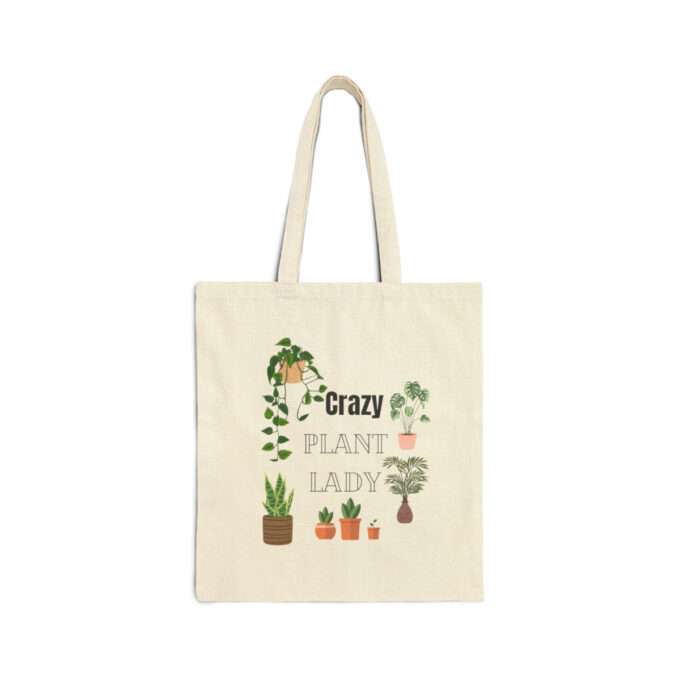 Crazy Plant Lady Cotton Canvas Tote Bag