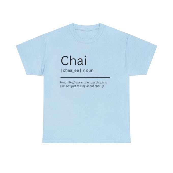 Chai Definition Shirt Unisex Heavy Cotton Tee - Image 9