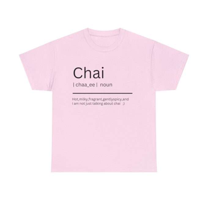 Chai Definition Shirt Unisex Heavy Cotton Tee - Image 11