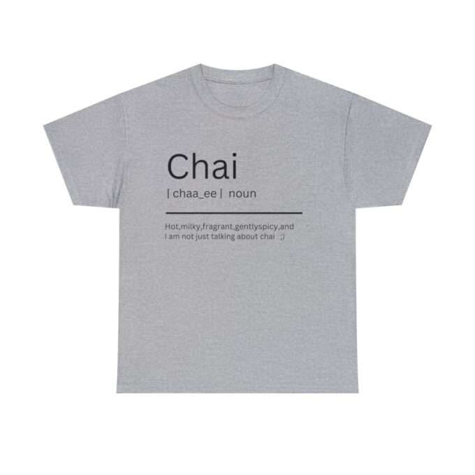 Chai Definition Shirt Unisex Heavy Cotton Tee - Image 8