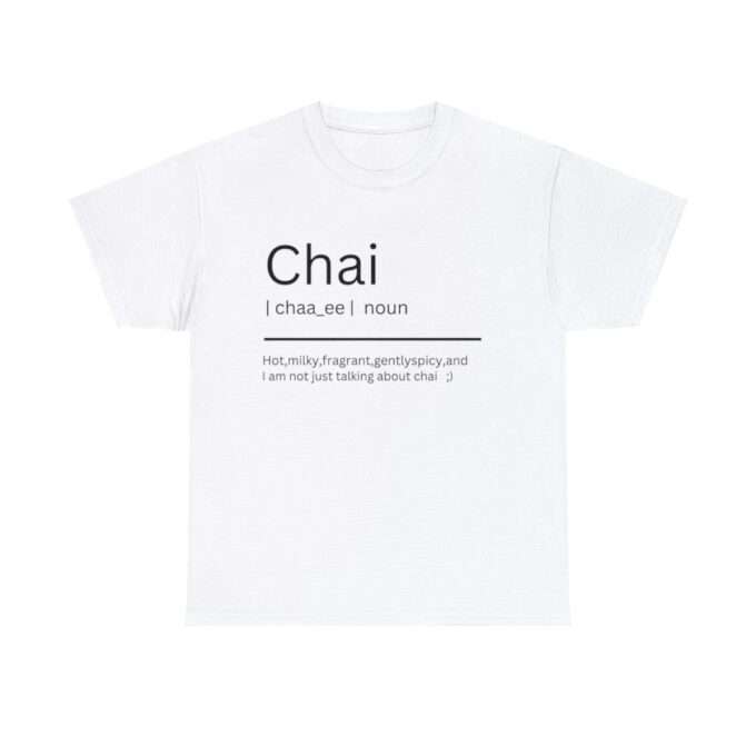 Chai Definition Shirt Unisex Heavy Cotton Tee - Image 3