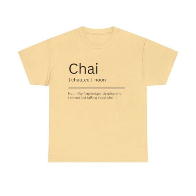 Chai Definition Shirt Unisex Heavy Cotton Tee - Image 7