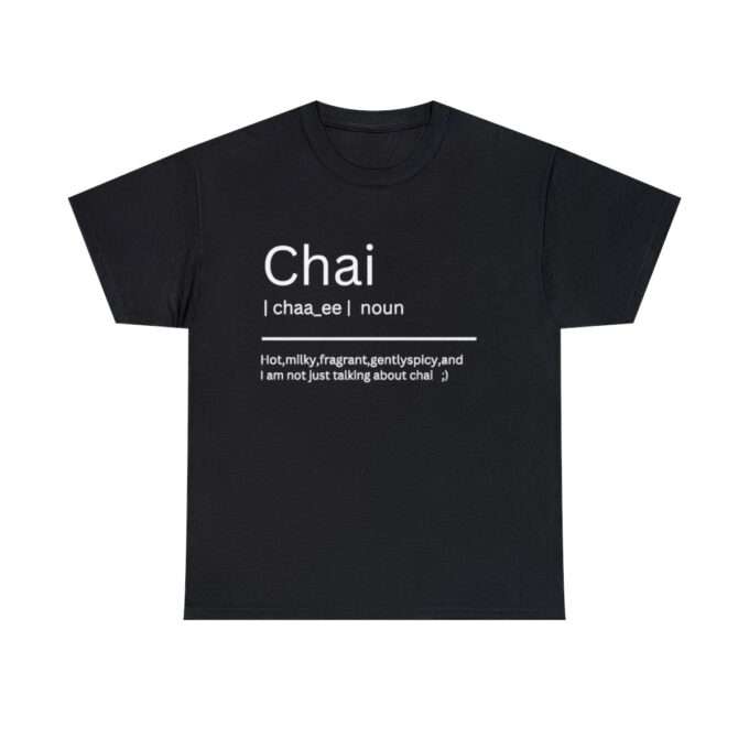 Chai Definition Shirt Unisex Heavy Cotton Tee - Image 4