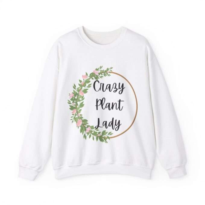 Gift For Plant Lover Sweatshirt Crazy Plant Lady Shirt ,Unisex Heavy Blend™ Crewneck Sweatshirt - Image 5