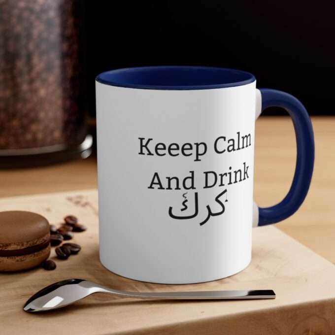 Karak Lovers,Keep Calm And Drink كرك Accent Mug - Image 5