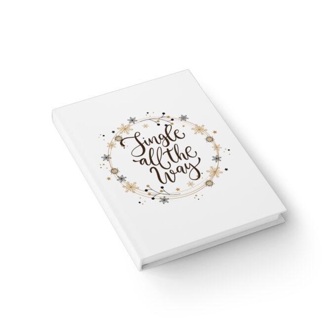 Jingle All The Way Notebook – Perfect for New Year Inspiration Journal - Blank - Image 2