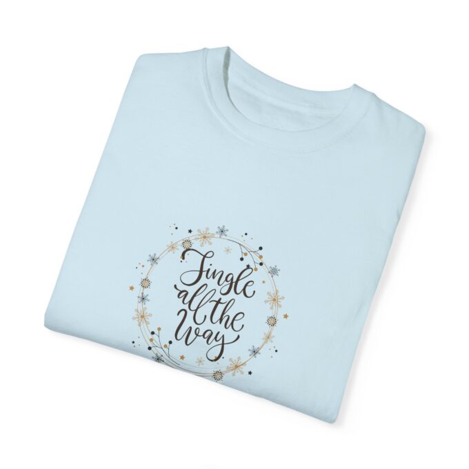 Jingle All The Way T-Shirt – Festive Unisex Christmas Tee - Image 4