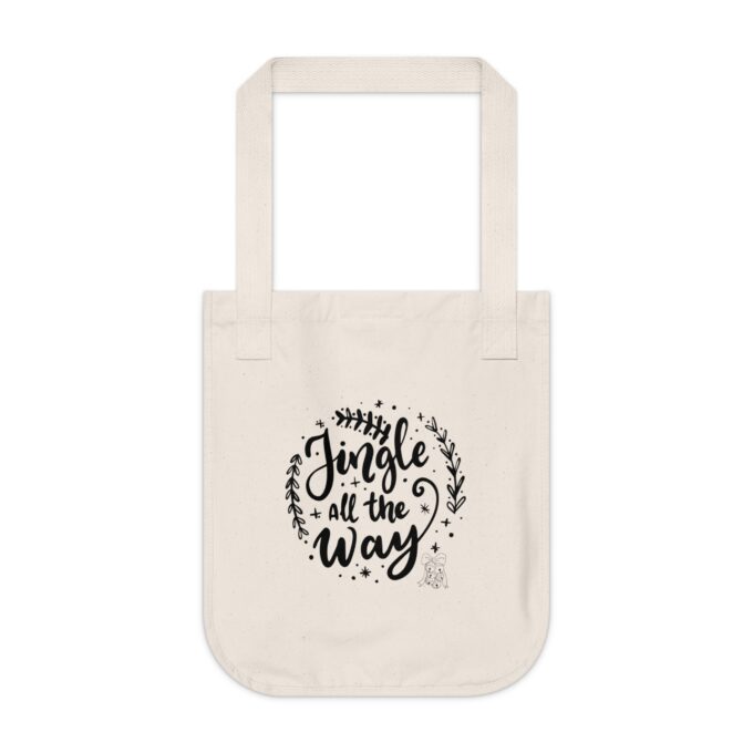 Jingle All The Way tote bag Christmas holiday tote bag Organic canvas tote Eco-friendly holiday bag Festive shopping tote