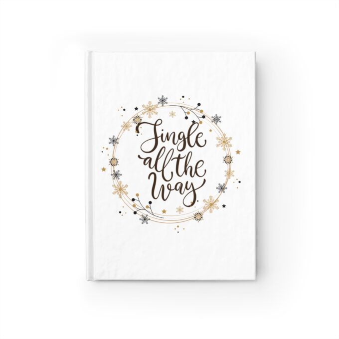 Jingle All The Way notebook New Year’s blank journal Festive New Year notebook Inspirational holiday journal Blank notebook gift