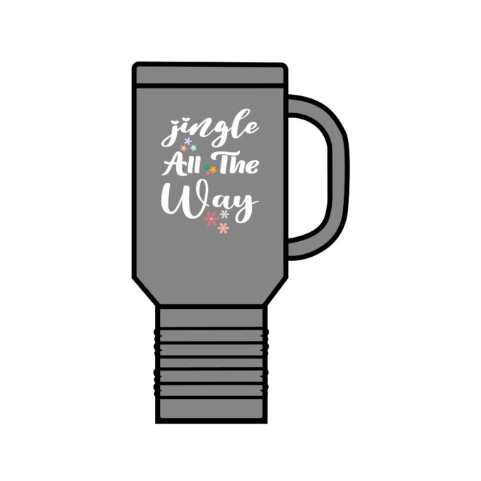 Jingle All The Way Travel Mug – Insulated, 40oz Festive Mug - Image 3